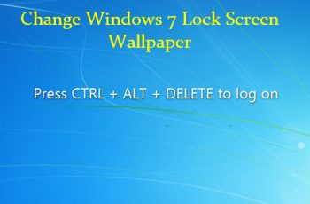 Change Windows 7 Lock Screen wallpaper