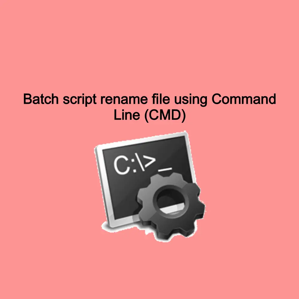 batch script rename