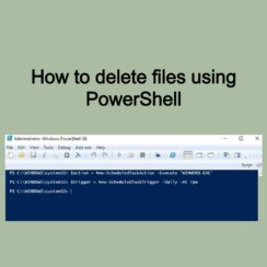 How to delete files using PowerShell