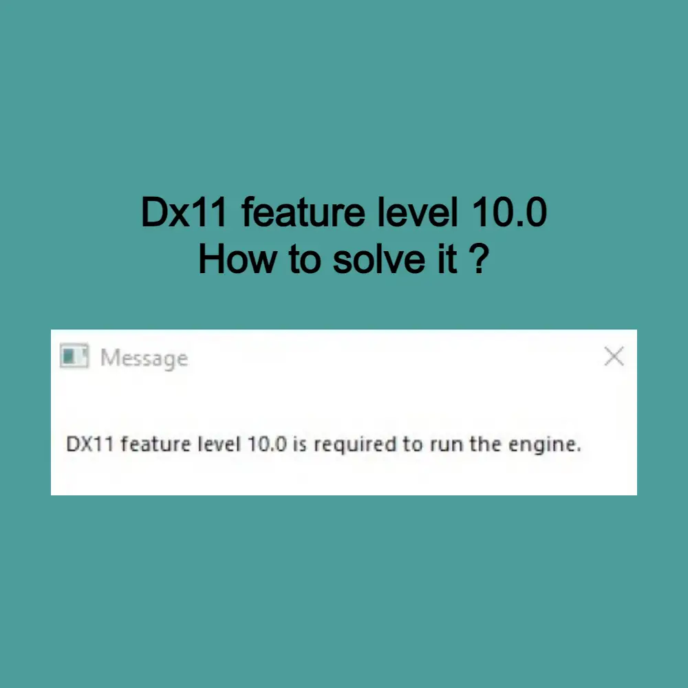 dx11 feature level 10.0 download microsoft